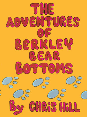 cover image of The Adventures of Berkley Bear Bottoms